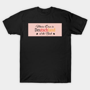 My German Oma - Mein Oma in Deutschland T-Shirt